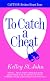 To Catch a Cheat (Warner Forever)