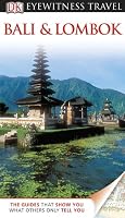 DK Eyewitness Travel Guide: Bali and Lombok