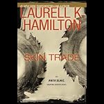Skin Trade: Anita Blake, Vampire Hunter: Book 17 | Laurell K. Hamilton