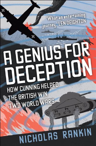 A Genius for Deception : How Cunning Helped the British Win Two World Wars