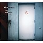Anti Social Club by Alan Pasqua