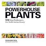 powerhouse plants 510 top performers for multi season beauty