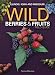 Books : Wild Berries & Fruits Field Guide of Illinois, Iowa and Missouri (Field Guides (Adventure Publications))