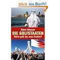Die Golfstaaten Wohin geht das neue Arabien?