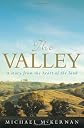 The Valley: A Story from the Heart of the Land