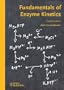 Fundamentals of Enzyme Kinetics