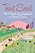 Tout Soul: The Pursuit of Happiness in Rural France