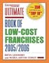 Ultimate Book of Low-Cost Franchises 2005