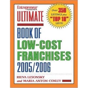 Ultimate Book of Low-Cost Franchises 2005