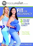 Tracey Mallett: Fit For Pregnancy