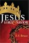 Jesus: Lord & Savior (Jesus Library)