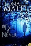 The Fall  of Never