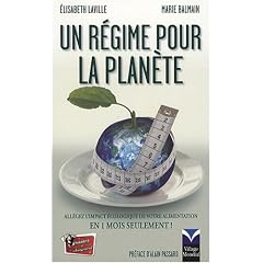 Un r�gime pour la plan�te - All�gez l'impact �cologique de votre alimentation en 1 mois seulement