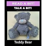 Read a Bit! Talk a Bit!: Teddy Bear
