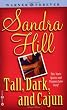 Tall Dark and Cajun