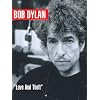 Bob Dylan: Love And Theft