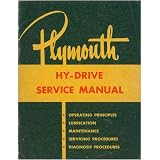1953 PLYMOUTH Hy Drive Transmission Service Manual by Plymouth