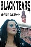 Black Tears: A Novel