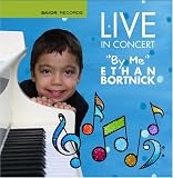 Live in Concert by me Ethan Bortnick