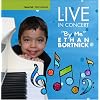 Live in Concert "by me" Ethan Bortnick