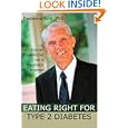 Eating Right for Type 2 Diabetes: A Christian Perspective on a Traumatic Disease by Desmond Ford