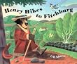 Henry Hikes to Fitchburg