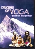ORIGINS OF YOGA: Quest for the Spiritual (PAL format)