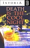 DEATH IS THE COOL NIGHT