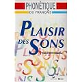 Plaisir des sons : Guide p�dagogique (1 livre + coffret 4 casettes audio)