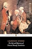 The Life and Opinions of Tristram Shandy, Gentleman (Penguin Classics)