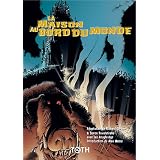 La maison au bord du mondepar Simon | Revelstroke