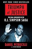 Triumph of Justice: Closing the Book on the O.J. Simpson Saga