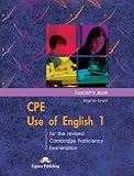CPE use of English 1 for the revised Cambridge Proficiency Examination. Teacher's book