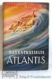 Produkt-Bild: Das entr&auml;tselte Atlantis