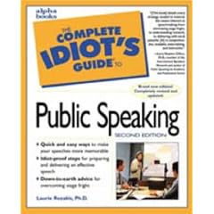 The Complete Idiot's Guide to Speaking in Public with Confidence (The Complete Idiot's Guide)
