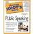 The Complete Idiot's Guide to Speaking in Public with Confidence