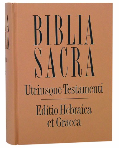 Biblia Sacra Hebraica Stuttgartensia with Greek New Testament (Greek Edition)