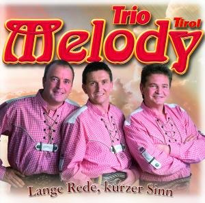 Trio Melody - Lange Rede, Kurzer Sinn - Zortam Music