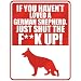 New  If U Haven't Loved A German Shepherd , Just Shut The Fgerman Shepherdgerman Shepherdk Up !  Parking Sign Dog