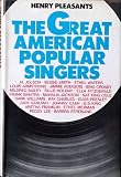 The great American popular singers