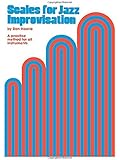 Scales for Jazz Improvisation