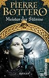 Meister der St�rme: Roman