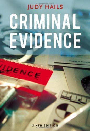 Criminal Evidence by Judy Hails (2008-02-12)