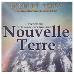 Nouvelle Terre : L'av�nement de la conscience humaine - 2 CD Audio