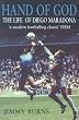 The Hand of God: The Life of Diego Maradona
