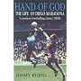 The Hand of God: The Life of Diego Maradona