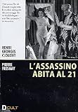L`Assassino Abita Al 21