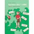 Spraket Ditt 1 ABC Oppgaveboka (Bokmal)