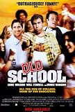 Old School Poster Movie B 27x40 Luke Wilson Will Ferrell Vince Vaughn