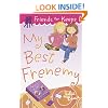 My Best Frenemy (Friends for Keeps)